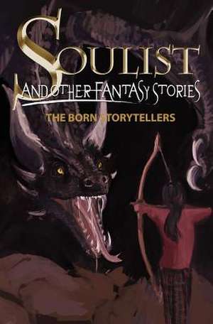 Soulist and Other Fantasy Stories