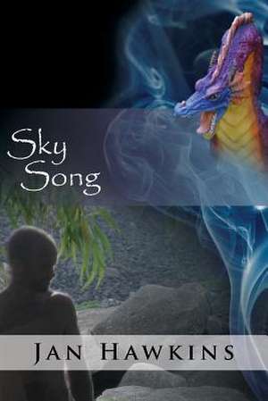 Sky Song de Jan Hawkins