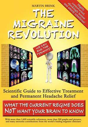 The Migraine Revolution