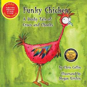 Funky Chicken de Chris Collin