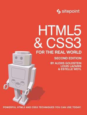 HTML5 & CSS3 For The Real World de Alexis Goldstein