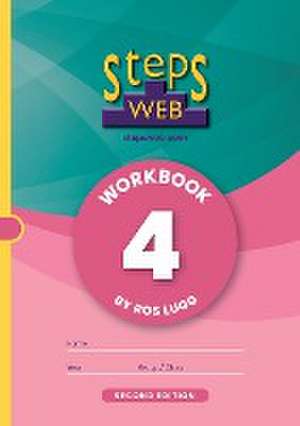 StepsWeb Workbook 4 (Second Edition) de Ros Lugg