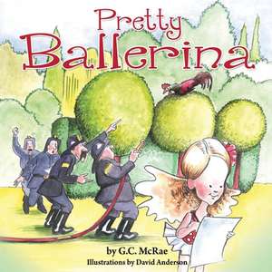 Pretty Ballerina de G. C. McRae