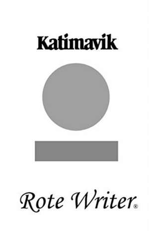 Katimavik de Rote Writer