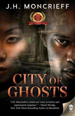 City of Ghosts de J. H. Moncrieff