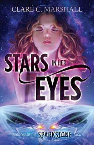 Stars in Her Eyes de Clare C. Marshall