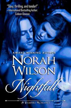 Nightfall de Norah Wilson