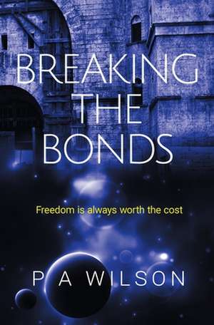 Breaking the Bonds