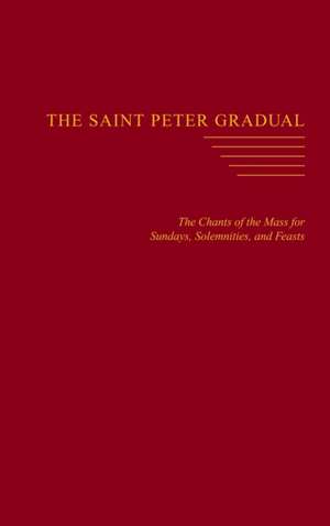 The Saint Peter Gradual de Carl L Reid