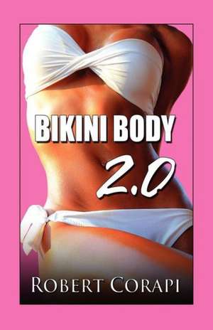 Bikini Body 2.0