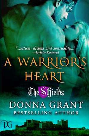 A Warrior's Heart de Donna Grant