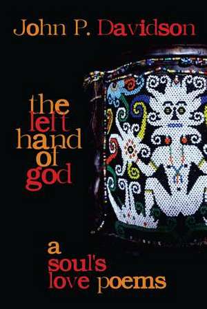 The Left Hand of God de John P. Davidson