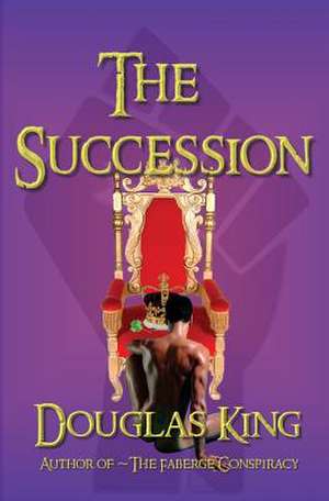 The Succession de Douglas King