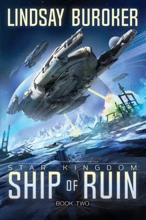 Ship of Ruin de Lindsay Buroker