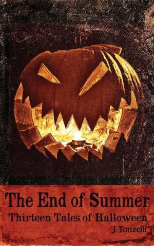 The End of Summer de J. Tonzelli