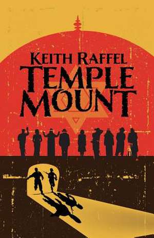 Temple Mount de Keith Raffel