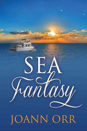 Sea Fantasy de Joann Orr