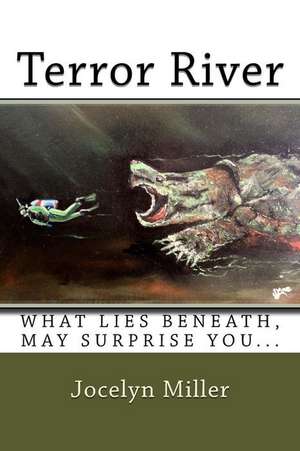 Terror River de Jocelyn Miller