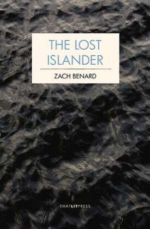 The Lost Islander de Zach Benard