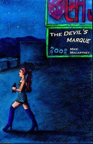 The Devil's Marque de Mike Macartney