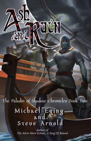 Ash and Ruin de Michael Eging