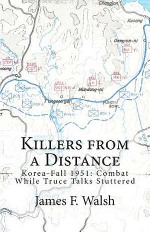 Killers from a Distance de James F. Walsh