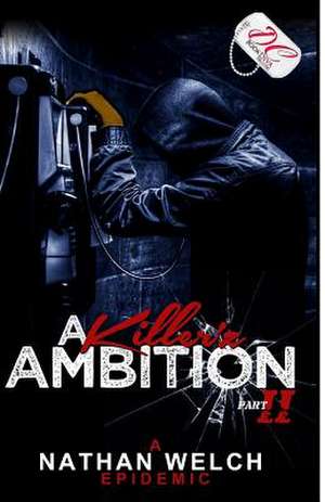 A Killer'z Ambition II de Nathan Welch