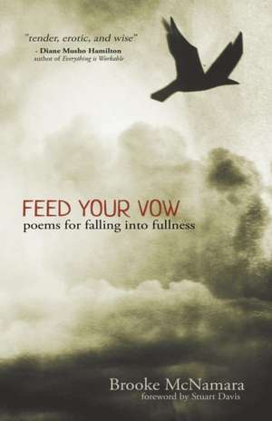 Feed Your Vow, Poems for Falling Into Fullness: Children of the First Star, Vol. 1 de Brooke McNamara