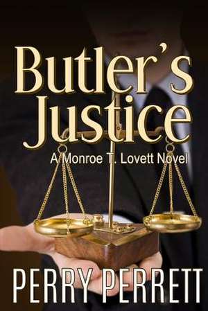 Butler's Justice