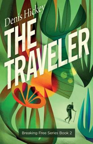 The Traveler de Denis Hickey