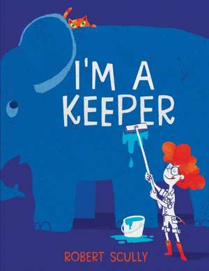 I'm a Keeper de Robert Scully