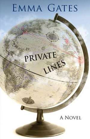 Private Lines de Emma Gates