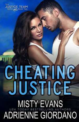 Cheating Justice de Adrienne Giordano