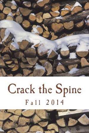 Crack the Spine de Kerri Farrell Foley