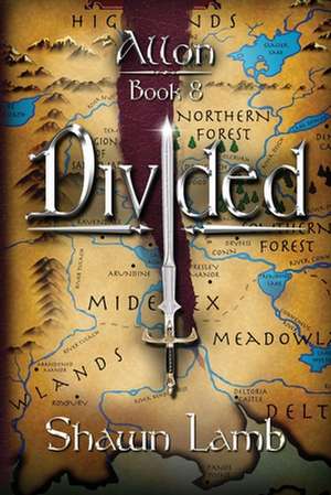 Allon Book 8 - Divided: 365 Daily Devotions for Life's Journey de Shawn Lamb