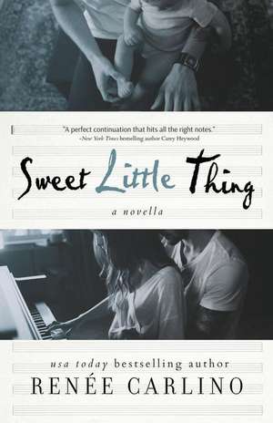 Sweet Little Thing de Renee Carlino