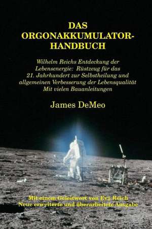 Das Orgonakkumulator Handbuch de James DeMeo