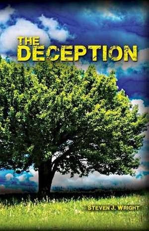 The Deception de Steven J. Wright