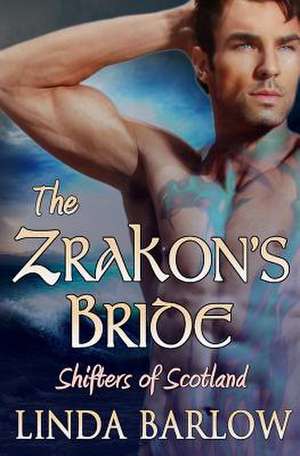 The Zrakon's Bride de Linda Barlow