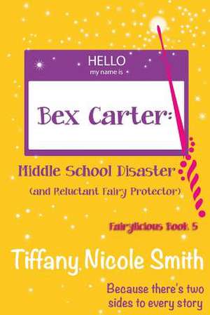 Bex Carter de Tiffany Nicole Smith