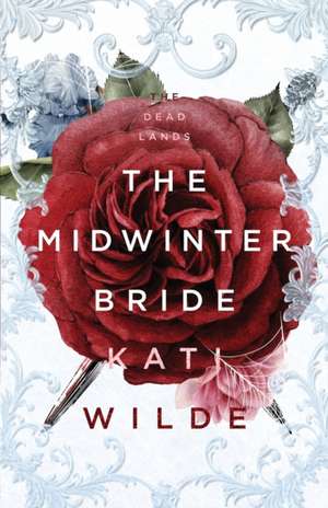 The Midwinter Bride de Kati Wilde