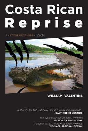 Costa Rican Reprise de William Valentine