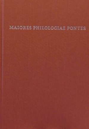 Maiores Philologiae Pontes