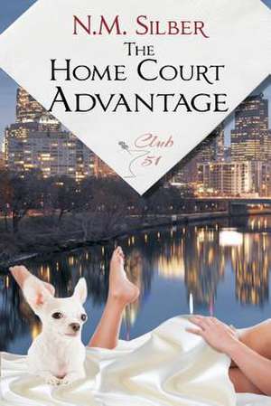 The Home Court Advantage de N. M. Silber