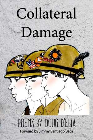 Collateral Damage de Doug Delia