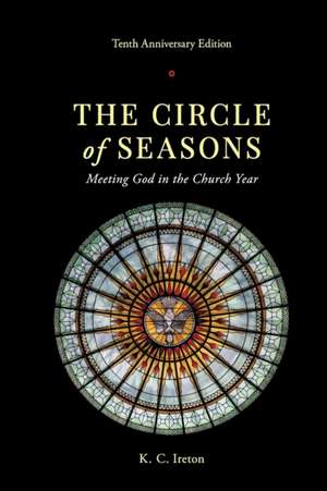 The Circle of Seasons de K. C. Ireton