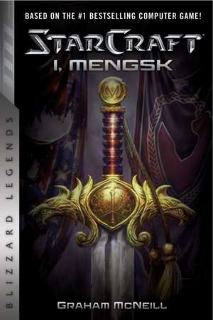 Starcraft: I, Mengsk de Graham McNeill