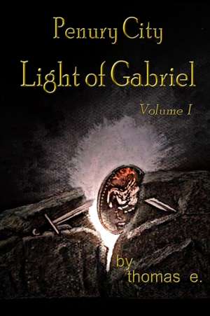 Penury City Light of Gabriel de Thomas-E