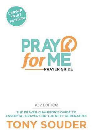 Pray for Me KJV Larger Print Edition