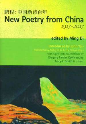 New Poetry from China 1917-2017 de Ming Di